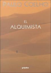 Cover of: El alquimista by Paulo Coelho