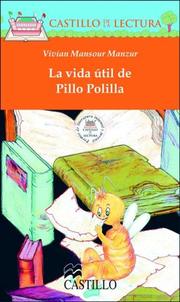 Cover of: La vida util de Pillo Polilla (Castillo de la Lectura Naranja)