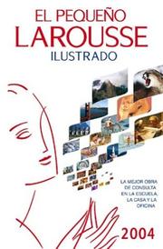 El Pequeño Larousse Ilustrado 2004 (El Pequeño Larousse Ilustrado) by Larousse