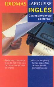 Cover of: Ingles: Correspondencia Comercial (Idiomas Larousse)