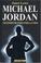 Cover of: Michael Jordan, lecciones de éxito para la vida (SUPERACIÓN PERSONAL)