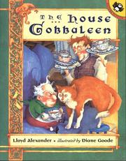 Cover of: The House Gobbaleen by Lloyd Alexander