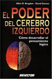 Cover of: Poder del cerebro izquierdo, El by Allen D. Bragdon, David Gamon
