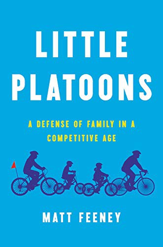 Little Platoons by Matt Feeney