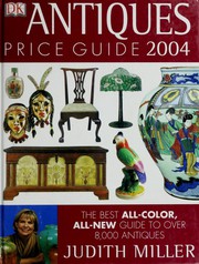 Cover of: Antiques Price Guide 2004 by Judith Miller
