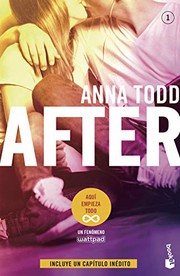 Cover of: After by Anna Todd, Vicky Charques, Marisa Rodríguez