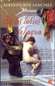 Cover of: En los labios del agua by Alberto Ruy Sanchez