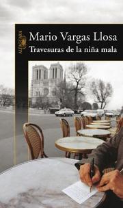 Cover of: Travesuras de la niña mala by Mario Vargas Llosa