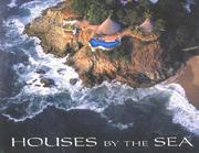 Cover of: Houses by the Sea: Mexico's Pacific Coast
