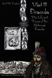 Cover of: Vlad III Dracula: the life and times of the historical Dracula