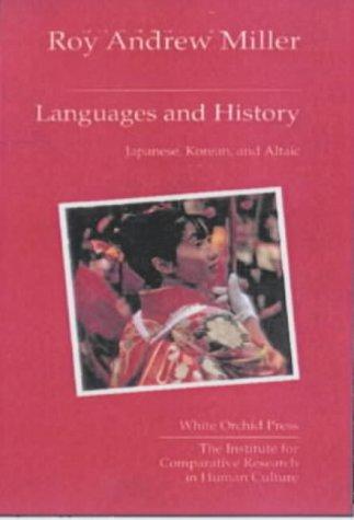 Languages and History by Roy Andrew Miller