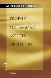 Cover of: Prophet Muhammad by Fethullah Gulen, Fethullah Gulen