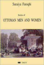 Cover of: Stories of Ottoman men and women by Suraiya Faroqhi