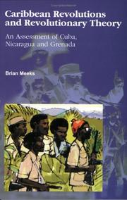 Cover of: Carbbean Revolutions and Revolutionary Theory: An Assessment of Cuba, Nicaragua, and Grenada