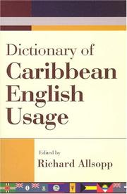 Cover of: Dictionary of Caribbean English Usage by Richard Allsopp