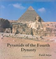 Cover of: Pyramids of The Fourth Dynasty