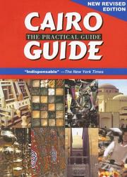 Cover of: Cairo: The Practical Guide; New Revised Edition