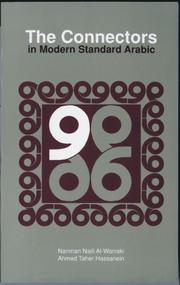 Cover of: The connectors in modern standard Arabic by Nārīmān Nāʼilī Warrāqī, Nārīmān Nāʼilī Warrāqī