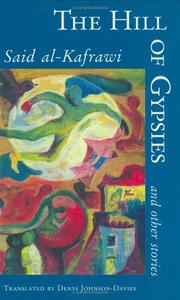 Cover of: The Hill of Gypsies and Other Stories | Said Al-Kafrawi