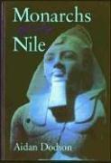 Cover of: Monarchs of the Nile by Aidan Dodson