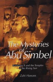 Cover of: The Mysteries of Abu Simbel: Ramesses II and the Temples of the Rising Sun