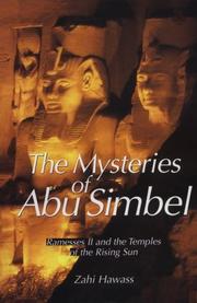 The mysteries of Abu Simbel by Zahi A. Hawass