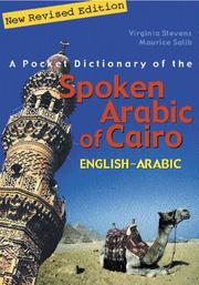 Cover of: A Pocket Dictionary of the Spoken Arabic of Cairo: English-Arabic