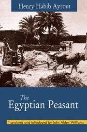 The Egyptian peasant by Henry Habib Ayrout