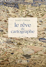 Cover of: Le rêve du cartographe