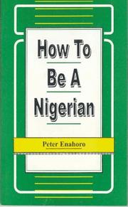 How to be a Nigerian by Peter Enahoro
