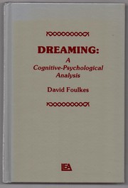 Cover of: Dreaming: a cognitive-psychological analysis