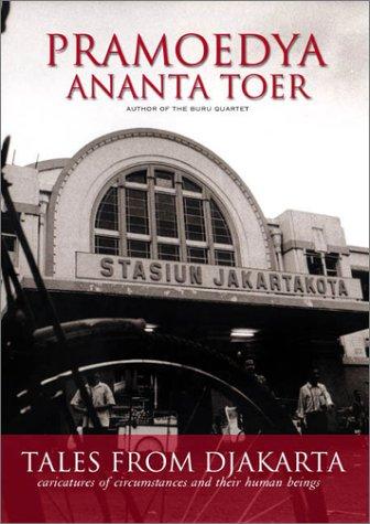 Tales from Djakarta by Pramoedya Ananta Toer