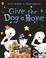 Cover of: Give the Dog a Bone - Funnybones