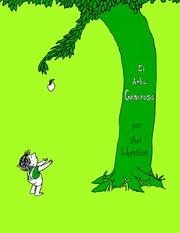 Cover of: El árbol generoso by Shel Silverstein, Carla Pardo Valle