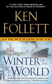 Cover of: Winter of the world by Ken Follett