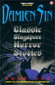 Classic Singapore Horror Stories by Damien Sin