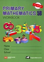 Cover of: Primary Mathematics 5b by Singapore., Singapore.