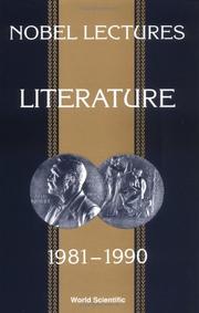 Cover of: Nobel Lectures in Literature 1981-1990 (Nobel Lectures, Including Presentation Speeches and Laureate) by Tore Frangsmyr