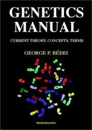 Cover of: Genetics Manuals by G. P. Rédei, George P. Redei, George P. Redei