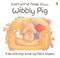 Cover of: Everyone Hide From Wibbly Pig