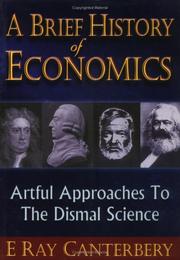 Cover of: A brief history of economics by E. Ray Canterbery