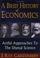 Cover of: A brief history of economics
