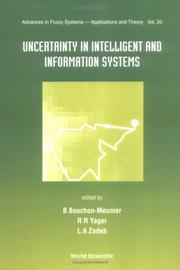 Cover of: Uncertainty in Intelligent and Information Systems (Advances in Fuzzy Systems - Applications and Theory - Vol. 20)