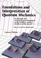 Cover of: Foundations and Interpretation of Quantum Mechanics