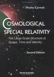 Cover of: Cosmological special relativity by Moshe Carmeli