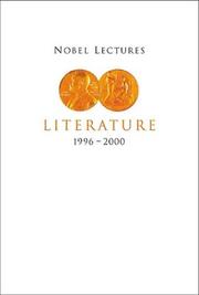 Cover of: Literature, 1996-2000 (Nobel Lectures : Including Presentation Speeches and Laureates' Biographies)