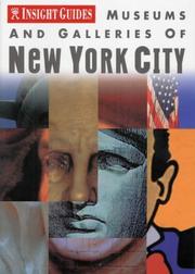 Cover of: Insight Guide Museums and Galleries 0F New York City by Bell, Brian