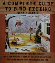 A complete guide to bird feeding