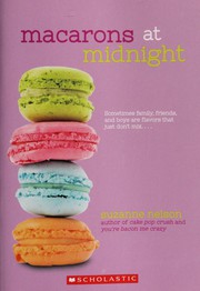 Macarons at midnight by Suzanne Nelson, Suzanne Nelson