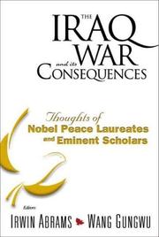 Cover of: The Iraq War and Its Consequences by Irwin Abrams, Gungwu Wang